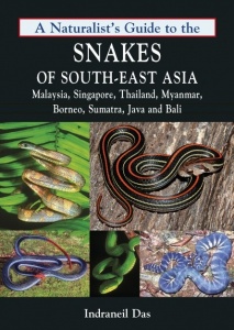 A Naturalists Guide to the Snakes of South-East Asia