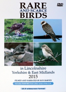 Rare and Scarce Birds in Lincolnshire, Yorkshire & East Midlands 2015 DVD