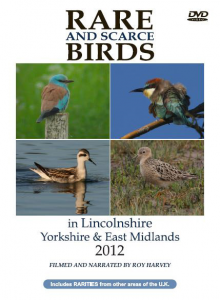 Rare and Scarce Birds in Lincolnshire, Yorkshire & East Midlands 2012 DVD