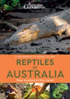 A Naturalists Guide to the Reptiles of Australia
