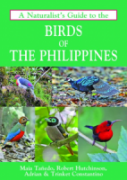 A Naturalists Guide to the Birds of the Philippines