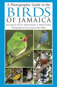 A Photographic Guide to the Birds of Jamaica