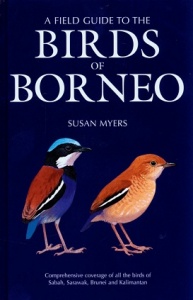 A Field Guide to the Birds of Borneo