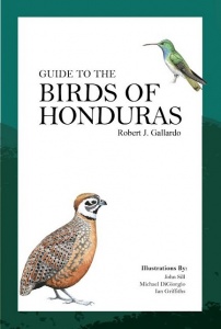 Guide to the Birds of Honduras