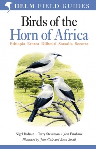 Birds of the Horn of Africa: Ethiopia, Eritrea, Djibouti, Somalia, and Socotra