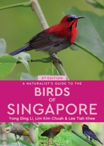 A Naturalists Guide to the Birds of Singapore