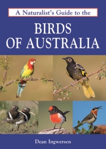 A Naturalist’s Guide to the Birds of Australia