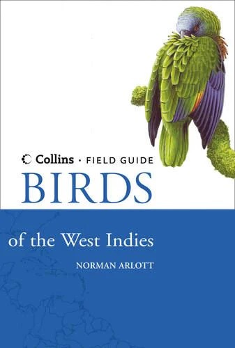 Field Guide to Birds of the West Indies