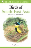 Birds of South-East Asia Concise Edition