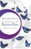 In Pursuit of Butterflies by Matthew Oates
