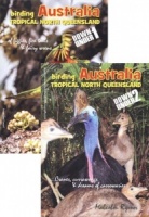 Birding Australia: Tropical North Queensland 1 & 2