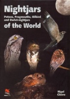 Nightjars, Potoos, Frogmouths, Oilbird, and Owlet-nightjars of the World