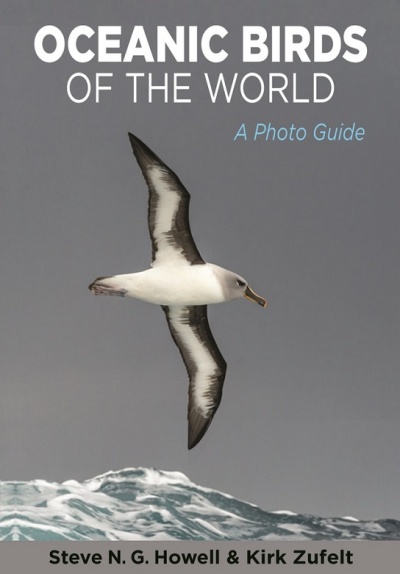 Oceanic Birds of the World: A Photo Guide