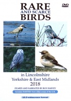 Rare and Scarce Birds in Lincolnshire, Yorkshire & East Midlands 2018 DVD