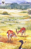 The Common Birds and Mammals of Andhra Pradesh